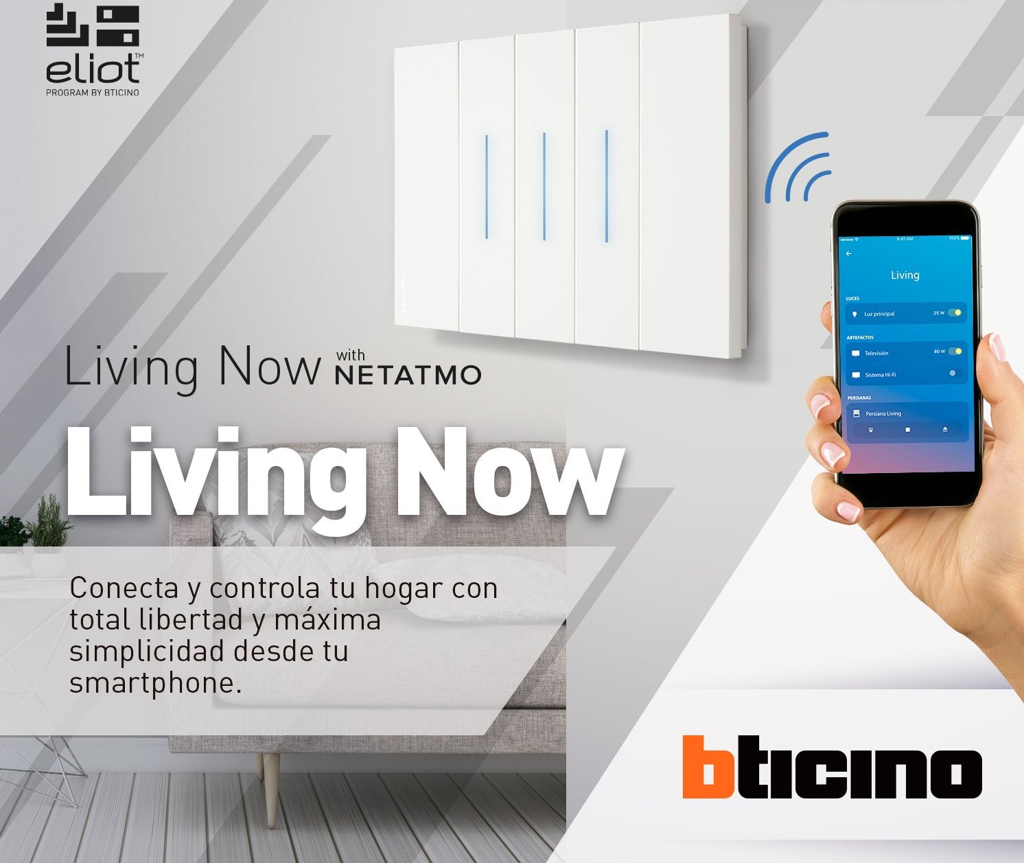 Living Now, sistema conectado